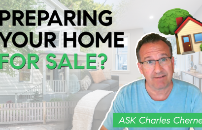 Ask Charles Cherney - What can you do to get my property ready before you list for sale?